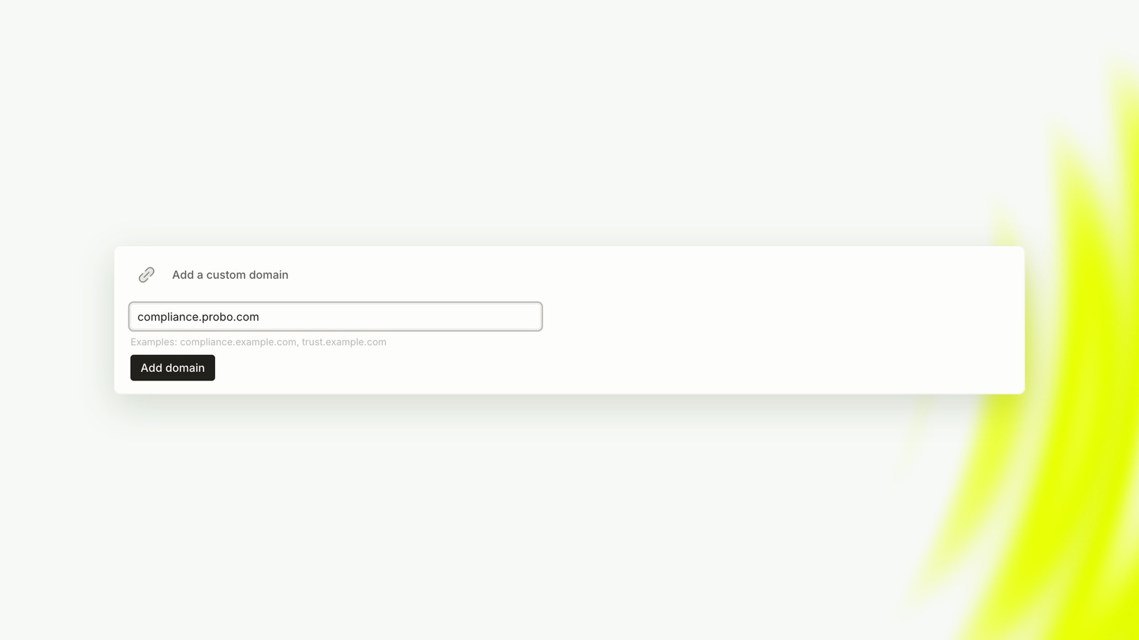 Add a custom domain form with compliance.probo.com entered
